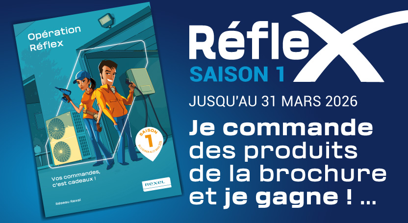 Reflex, saison 01, je commande des produits de la brochure et je gagne !